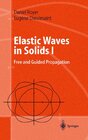 Buchcover Elastic Waves in Solids I