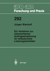 Buchcover Ein Verfahren zur zielorientierten Auftragseinplanung für teilautonome Leistungseinheiten