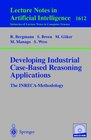 Buchcover Developing Industrial Case-Based Reasoning Applications