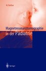 Buchcover Magnetresonanztomographie in der Pädiatrie