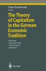 Buchcover The Theory of Capitalism in the German Economic Tradition