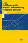 Buchcover Einführung in die numerische Berechnung von Finanz-Derivaten
