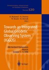 Buchcover Towards an Integrated Global Geodetic Observing System (IGGOS)