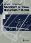 Buchcover Arbeitsbuch zur mikroökonomischen Theorie