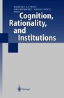Buchcover Cognition, Rationality, and Institutions