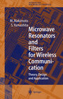 Buchcover Microwave Resonators and Filters for Wireless Communication