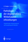 Buchcover Pathologie der degenerativen Wirbelsäulenerkrankungen