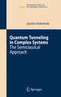 Buchcover Quantum Tunneling in Complex Systems