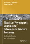 Buchcover Physics of Asymmetric Continuum: Extreme and Fracture Processes