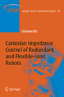 Buchcover Cartesian Impedance Control of Redundant and Flexible-Joint Robots