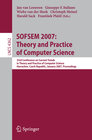 Buchcover SOFSEM 2007: Theory and Practice of Computer Science