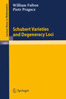 Buchcover Schubert Varieties and Degeneracy Loci