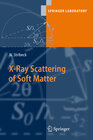 Buchcover X-Ray Scattering of Soft Matter