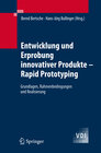 Buchcover Entwicklung und Erprobung innovativer Produkte - Rapid Prototyping