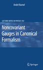 Buchcover Noncovariant Gauges in Canonical Formalism