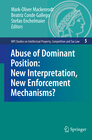Buchcover Abuse of Dominant Position: New Interpretation, New Enforcement Mechanisms?