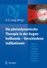 Buchcover Die photodynamische Therapie in der Augenheilkunde - Verschiedene Indikationen