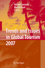 Buchcover Trends and Issues in Global Tourism 2007