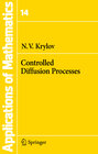 Buchcover Controlled Diffusion Processes