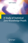 Buchcover A Study of Statistical Zero-Knowledge Proofs