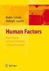 Buchcover Human Factors - Psychologie sicheren Handelns in Risikobranchen