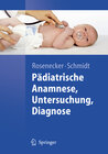 Buchcover Pädiatrische Anamnese, Untersuchung, Diagnose