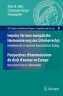 Buchcover Impulse für eine europäische Harmonisierung des Urheberrechts / Perspectives d'harmonisation du droit d'auteur en Europe