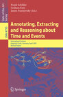 Buchcover Annotating, Extracting and Reasoning about Time and Events