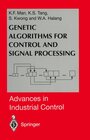 Buchcover Genetic Algorithms for Control and Signal Processing