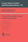 Buchcover Control of Uncertain Systems with Bounded Inputs