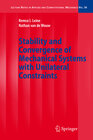 Buchcover Stability and Convergence of Mechanical Systems with Unilateral Constraints