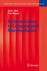 Buchcover An Introduction to Computational Micromechanics