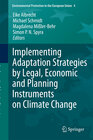 Buchcover Implementing Adaptation Strategies by Legal, Economic and Planning Instruments on Climate Change