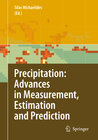 Buchcover Precipitation: Advances in Measurement, Estimation and Prediction