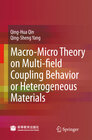 Buchcover Macro-Micro Theory on Multifield Coupling Behavior of Heterogeneous Materials