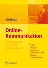 Buchcover Online-Kommunikation - Die Psychologie der neuen Medien für die Berufspraxis: E-Mail, Website, Newsletter, Marketing, Ku