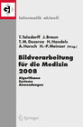 Buchcover Bildverarbeitung für die Medizin 2008