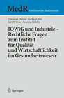 Buchcover IQWiG und Industrie – Rechtliche Fragen zum Institut für Qualität und Wirtschaftlichkeit im Gesundheitswesen