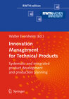 Buchcover Innovation Management for Technical Products