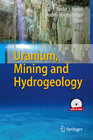 Buchcover Uranium, Mining and Hydrogeology