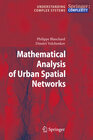 Buchcover Mathematical Analysis of Urban Spatial Networks