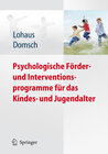 Buchcover Psychologische Förder- und Interventionsprogramme für das Kindes- und Jugendalter