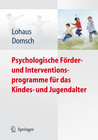 Buchcover Psychologische Förder- und Interventionsprogramme für das Kindes- und Jugendalter