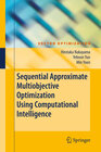 Buchcover Sequential Approximate Multiobjective Optimization Using Computational Intelligence