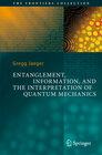 Buchcover Entanglement, Information, and the Interpretation of Quantum Mechanics