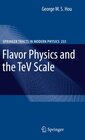 Buchcover Flavor Physics and the TeV Scale