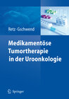Buchcover Medikamentöse Tumortherapie in der Uroonkologie