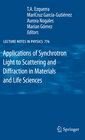 Buchcover Applications of Synchrotron Light to Scattering and Diffraction in Materials and Life Sciences