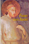 Buchcover Franz von Assisi - Die Lebensgeschichte eines Menschen