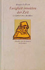Buchcover Ewigkeit inmitten der Zeit
